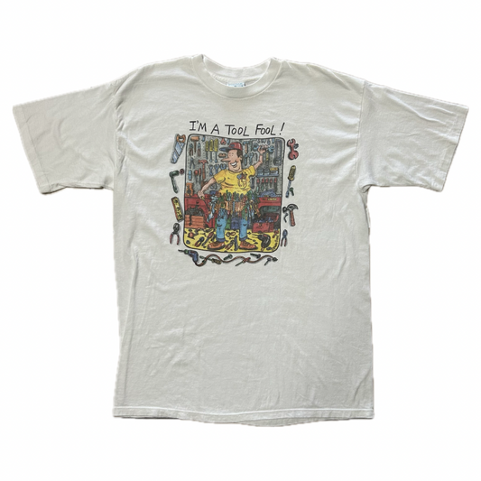 IM A TOOL FOOL VINTAGE T-SHIRT